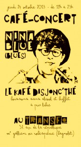 Jeudi 24 octobre: Café-concert Disjonc’thé avec Nina Blue