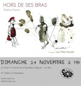 Dimanche 24 novembre: Théâtre-Forum “Hors de ses bras”