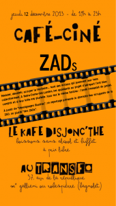 Jeudi 12 décembre: Kafé Disjonc’thé avec la projection d’un film sur la ZAD