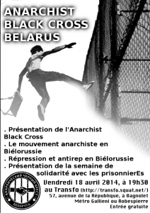 Vendredi 18 avril 2014: Mouvement anarchiste et antirépression en Biélorussie